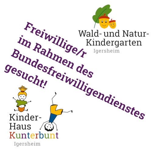 Logos der Kindergärten und Information, dass Freiwillige/e im Rahmen des Bundesfreiwilligendienstes gesucht werden